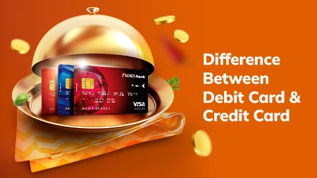 Difference Between Debit Card And Credit Card