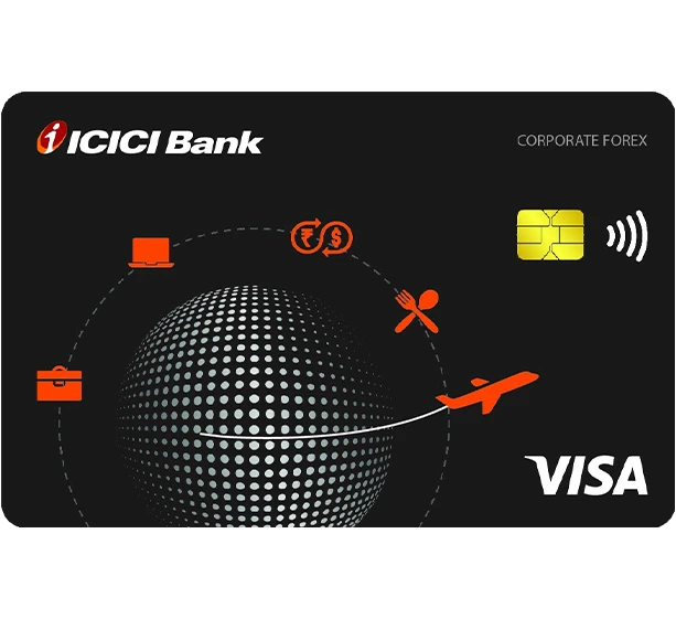 ICICI Bank Corporate Forex card with globe, travel icons, and Visa logo.